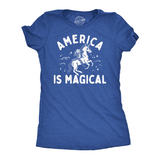 Womens Funny T Shirts America Is Magical Sarcastic Fourth Of July Graphic Tee For Ladies