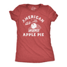 Womens Funny T Shirts American As Apple Pie Sarcastic Fourth Of July Tee For Ladies