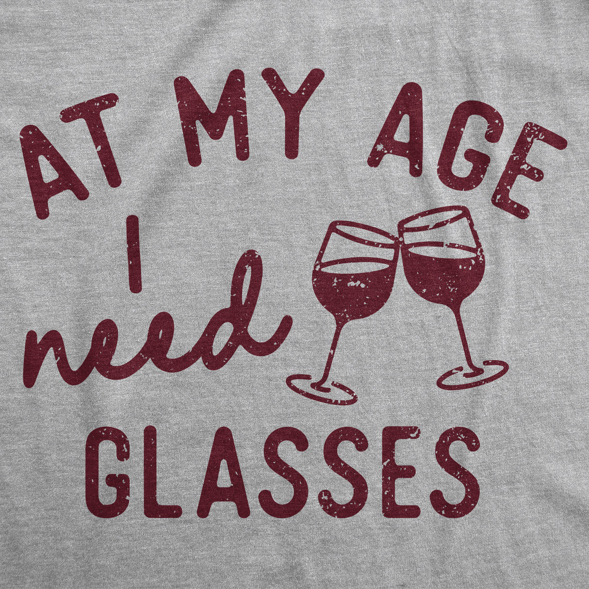 Womens Funny T Shirts At My Age I Need Glasses Sarcastic Wine Drinking Tee