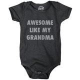 Awesome Like My Grandma Baby Bodysuit Funny Sarcastic Grandmother Lovers Graphic Novelty Tee for Infants