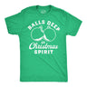 Mens Funny T Shirts Balls Deep In Christmas Spirit Sarcastic Ornament Graphic Tee For Men