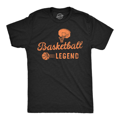 Mens Basketball Legend Funny T Shirts Sarcastic Sports Graphic Tee For Men