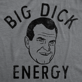 Mens Funny T Shirts Big Dick Energy Sarcastic Richard Nixon Graphic Tee for Men