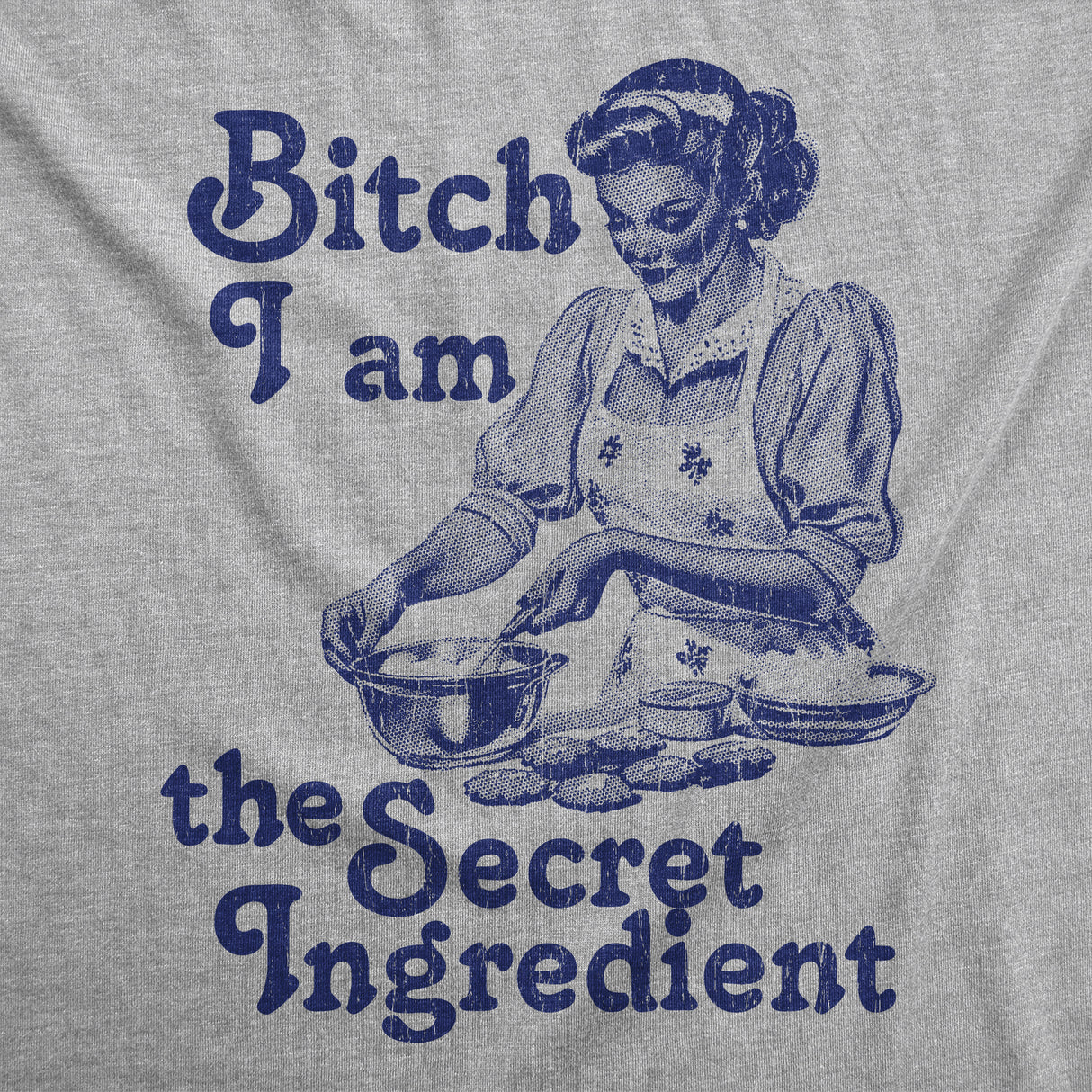 Womens Funny T Shirts Bitch I Am The Secret Ingredient Sarcastic Baking Graphic Novelty Tee for Ladies