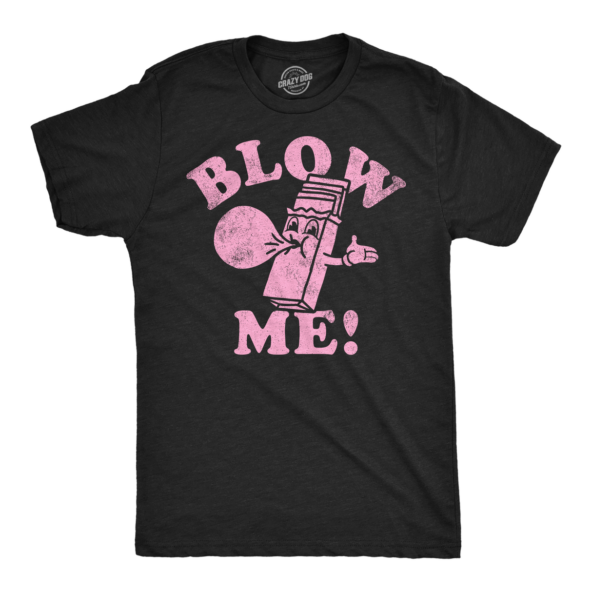 Mens Funny T Shirts Blow Me Sarcastic Bubble Gum Graphic Tee for Men