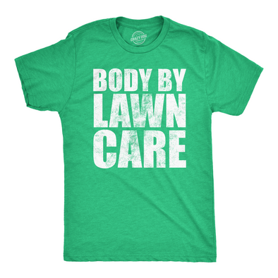 Mens Funny T Shirts Body By Lawn Care Sarcastic Dad Bod Novelty Tee For Men