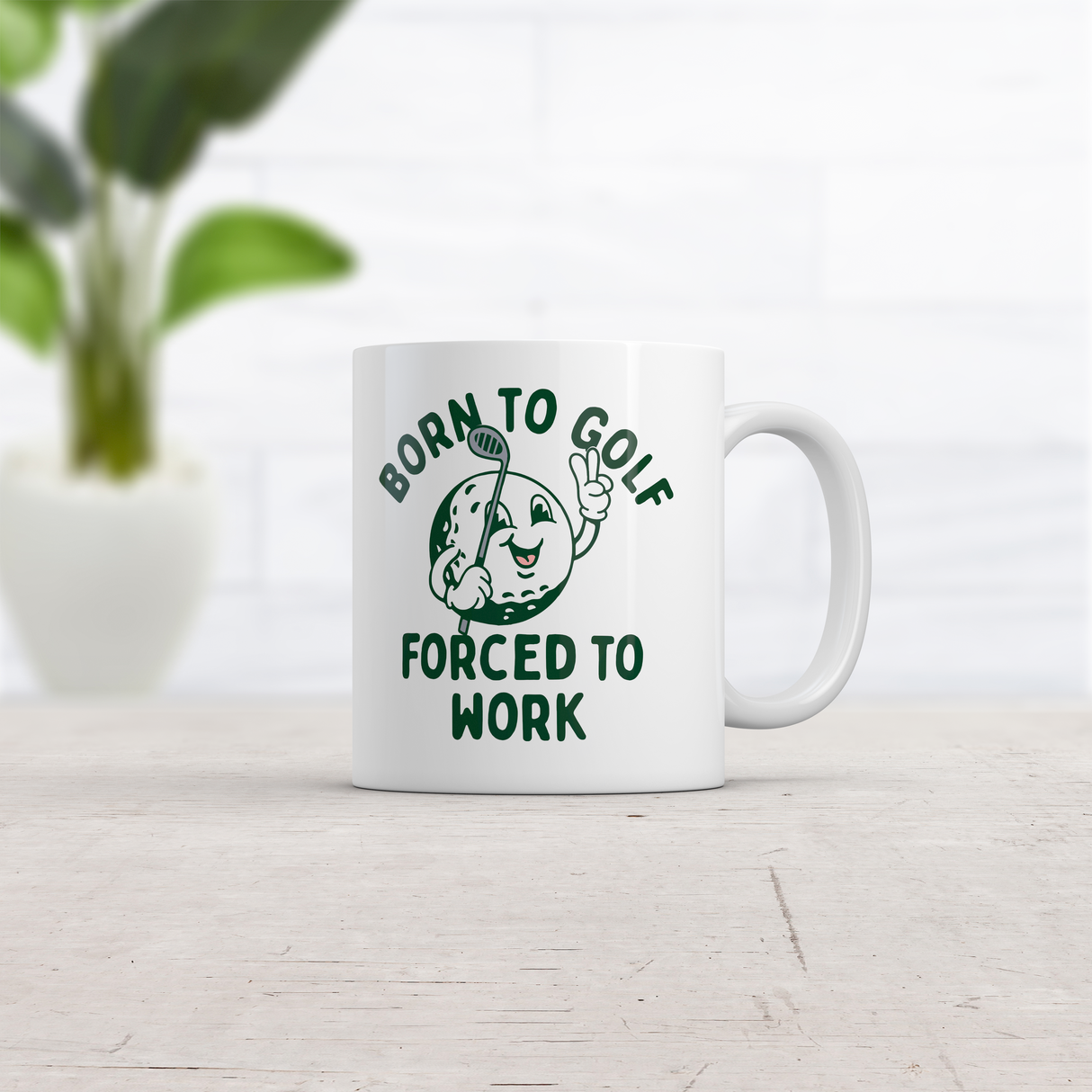 Born To Golf Forced To Work Mug Funny Sarcastic Golfing Coffee Cup-11oz