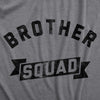 Mens Brother Squad T Shirt Funny Awesome Bro Sibling Joke Tee For Guys