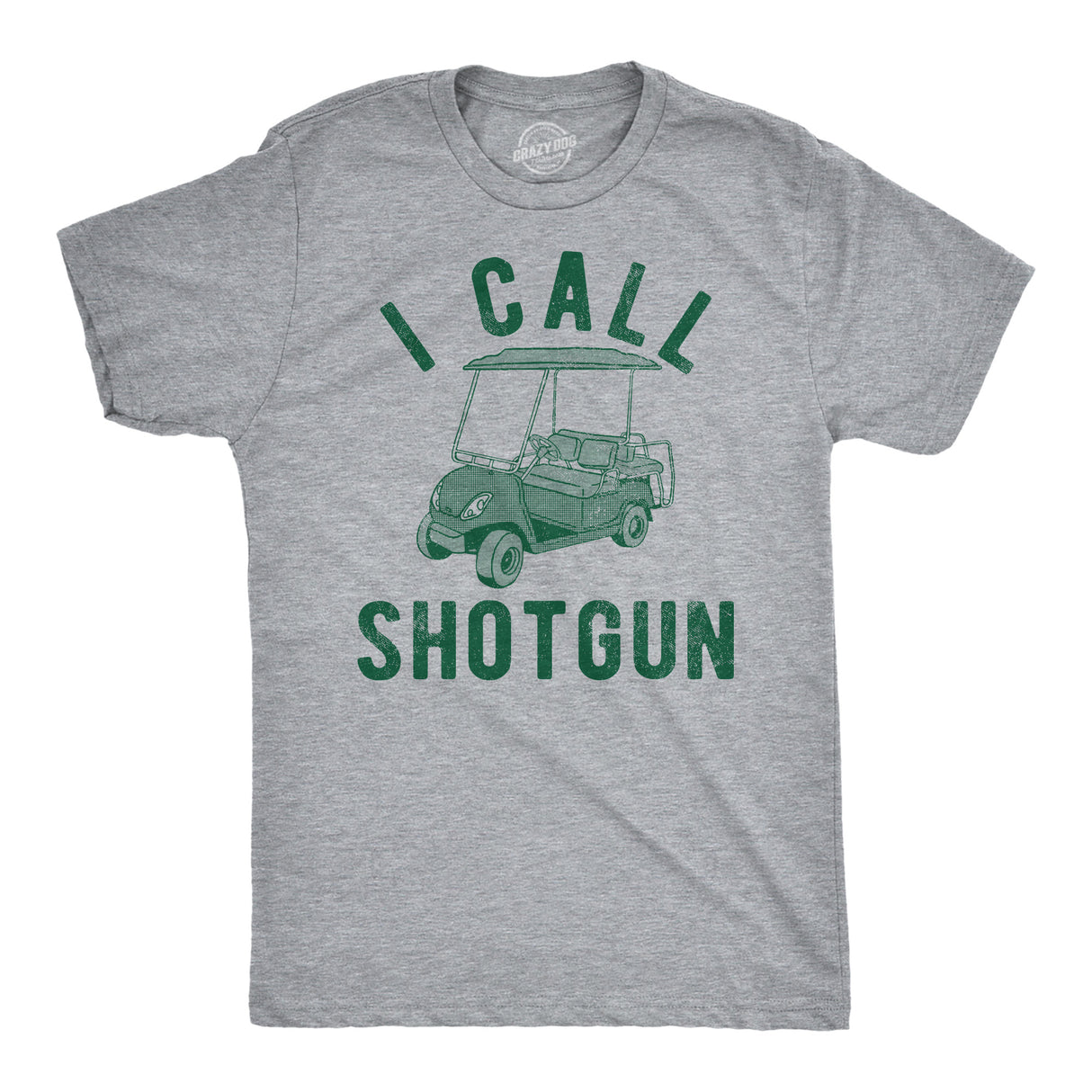 Mens I Call Shotgun Funny T Shirts Sarcastic Golfing Graphic Tee For Men