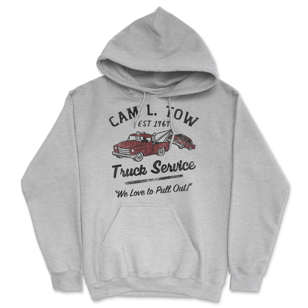 Cam L Tow Truck Service Unisex Hoodie Funny Sarcastic Adult Joke Hooded Sweatshirt