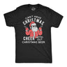 Mens Can't Have Christmas Cheer Without Christmas Beer Tshirt Funny Santa Claus Xmas Party Tee
