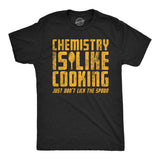 Mens Funny T Shirts Chemistry Is Like Cooking Just Dont Lick The Spoon Sarcastic Tee For Men