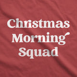 Christmas Morning Squad Hoodie Funny Sarcastic Christmas Family Graphic Hooded Sweatshirt