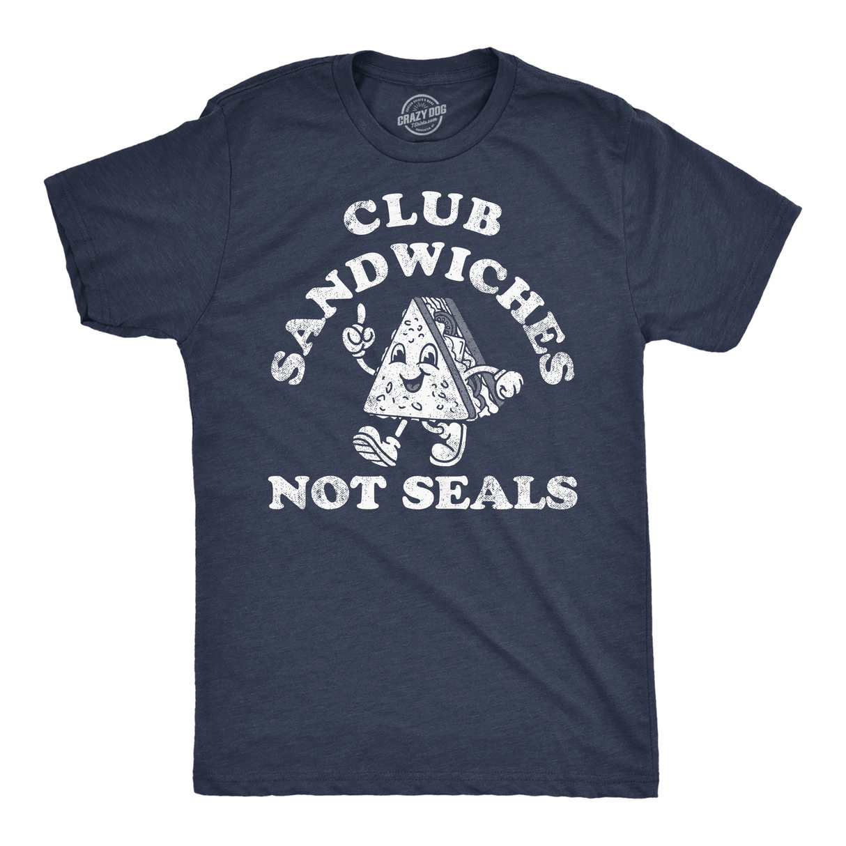 Mens Funny T Shirts Club Sandwiches Not Seals Sarcastic Novelty Tee for Men