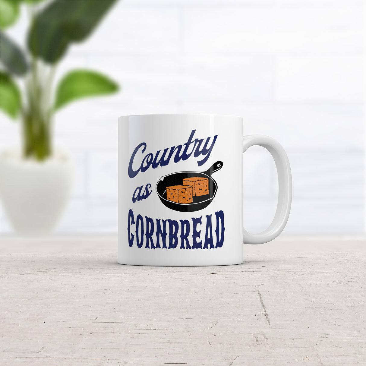Country As Cornbread Mug Funny Sarcastic Southern Graphic Novelty Coffee Cup-11oz