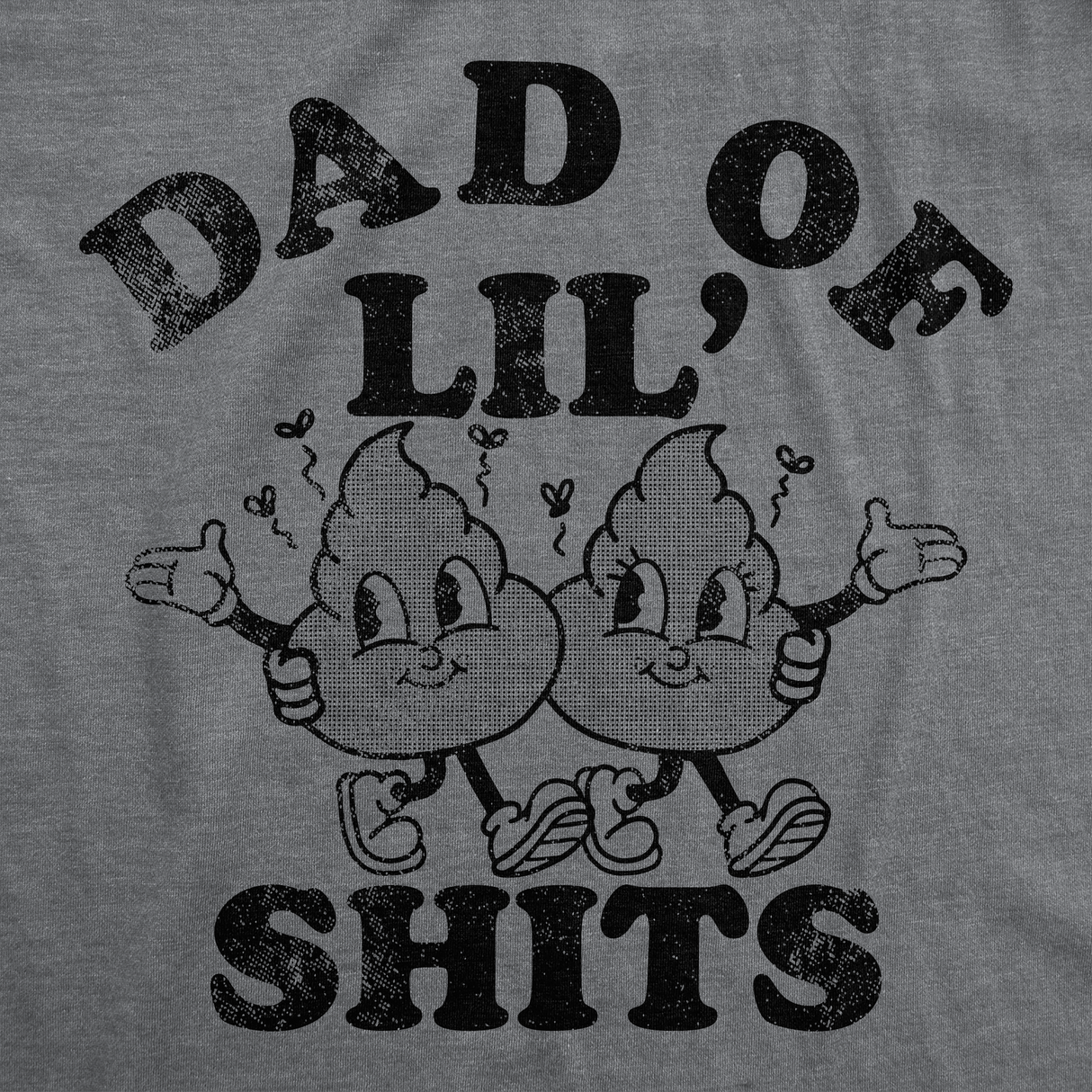 Mens Funny T Shirts Dad Of Lil Shits Sarcastic Fathers Day Graphic Tee For Men