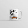 Dad Tax Cookies Mug Funny Sarcastic Christmas Graphic Novelty Coffee Cup-11oz
