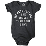 My Dads Tattoos Are Cooler Than Your Dads Baby Bodysuit Funny Sarcastic Novelty Jumper For Infants