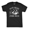 Mens Dead Inside But Its Spring Break Funny T Shirt Vacation Tee for Men