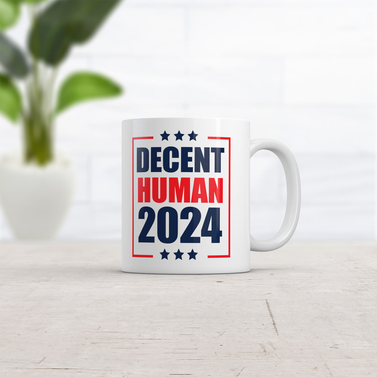Decent Human 2024 Mug Funny Sarcastic Election Novelty Coffee Cup-11oz