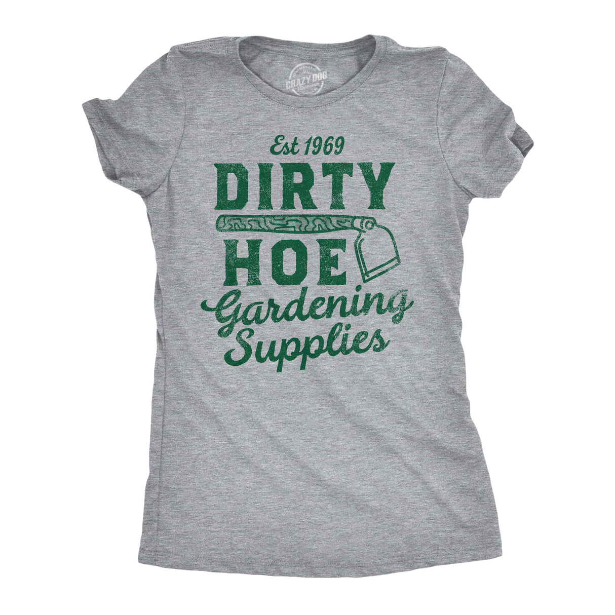 Womens Funny T Shirts Dirty Hoe Gardening Supplies Sarcastic Graphic Tee