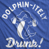 Womens Funny T Shirts Dolphin Itely Drunk Sarcastic Drinking Novelty Tee For Ladies