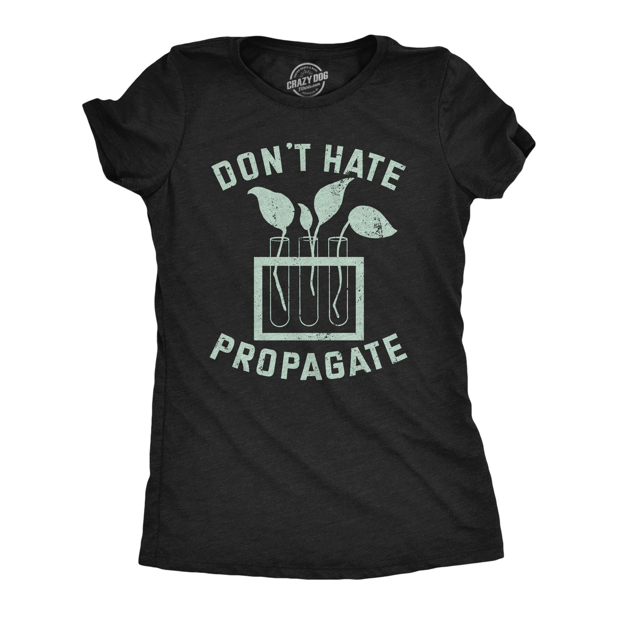 Womens Funny T Shirts Dont Hate Propagate Sarcastic Botany Graphic Tee For Ladies