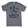 Mens Funny T Shirts DTF Down to Forgive Sarcastic Religious Tee for Men