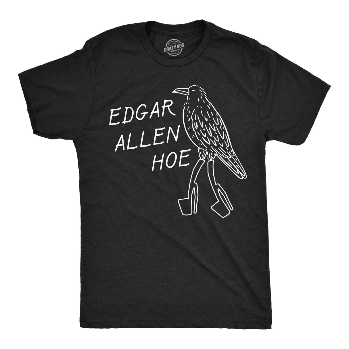 Mens Funny T Shirts Edgar Allen Hoe Sarcastic Graphic Novelty Tee for Men
