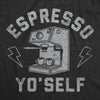 Womens Funny T Shirts Espresso Yo Self Sarcastic Caffeine Lovers Graphic Tee For Ladies