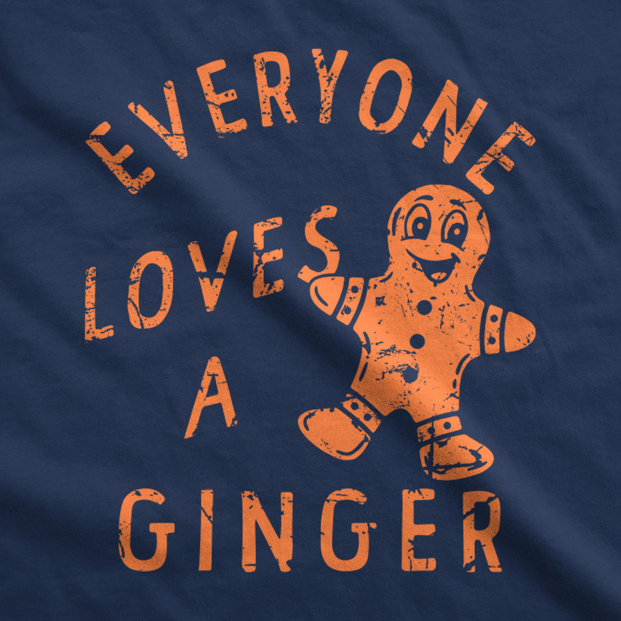 Everyone Loves A Ginger Unisex Hoodie Funny Sarcastic Christmas Cookie Graphic Hooded Sweatshirt