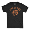 Mens Funny T Shirts Eye Of The Tiger Sarcastic Graphic Novelty Tee For Men