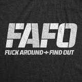Mens Funny T Shirts FAFO Fuck Around and Find Out Sarcastic Tee for Men