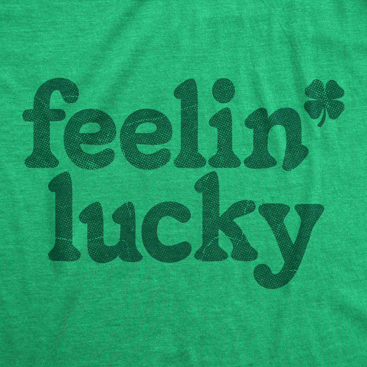 Mens Feelin Lucky T shirt Funny St Pattys Days Parade Four Leaf Clover Tee For Guys