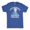 Mens Funny T Shirts Founding Father Figure Sarcastic President Graphic Tee For Men