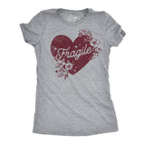 Womens Fragile Heart T Shirt Funny Valentines Day Delicate Sensitive Joke Tee For Ladies