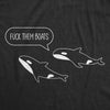 Mens Funny T Shirts Fuck Them Boats Sarcastic Orca Graphic Tee For Men