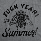 Mens Fuck Yeah Its Summer Funny T Shirt Sarcastic Cicada Graphic Tee for Men