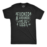 Mens Funny T Shirts Fucked Around And Got Lost Sarcastic Camping Graphic Tee For Men