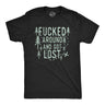 Mens Funny T Shirts Fucked Around And Got Lost Sarcastic Camping Graphic Tee For Men