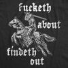 Mens Funny T Shirts Fucketh About Findeth Out Sarcastic Medieval Graphic Tee For Men