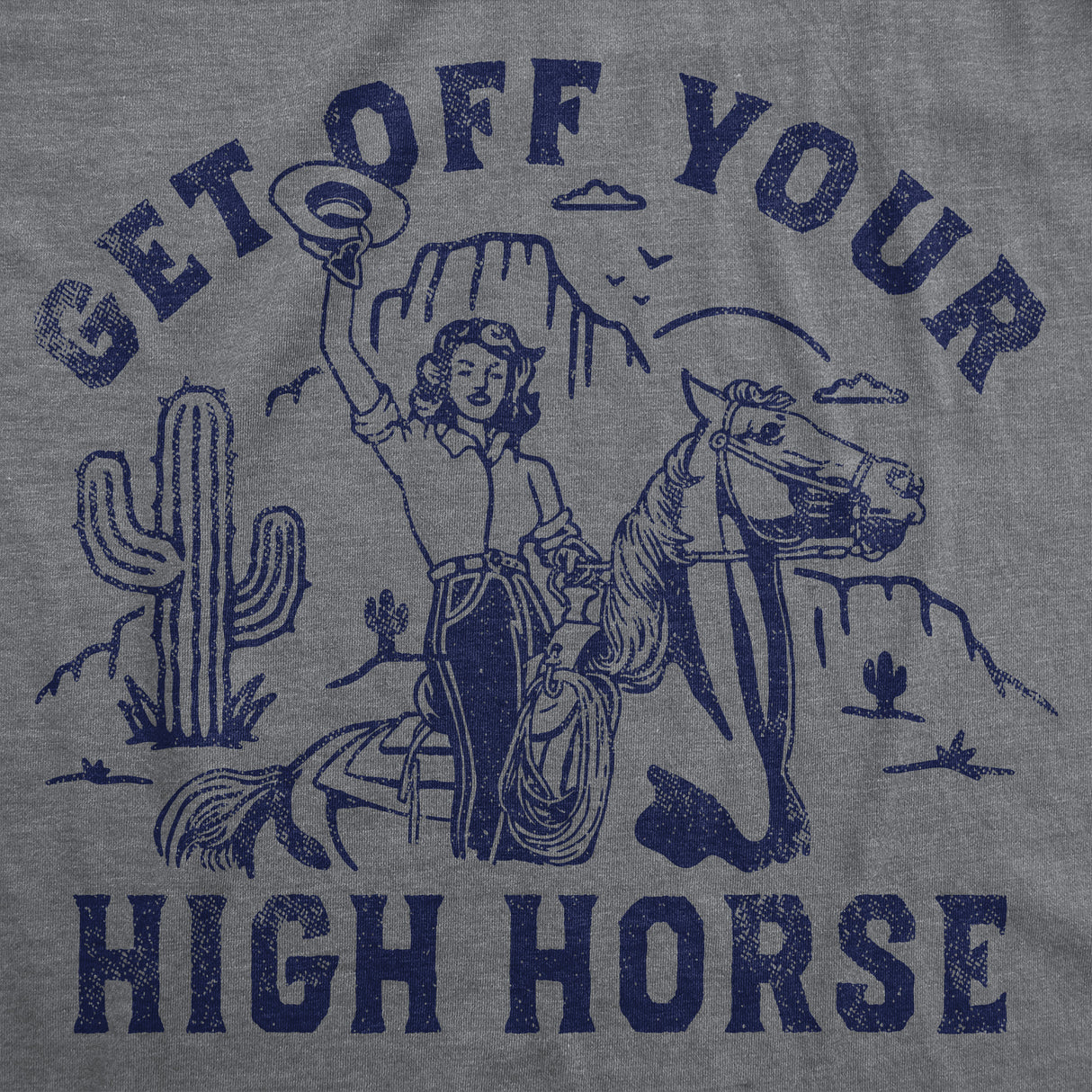 Womens Funny T Shirts Get Off Your High Horse Sarcastic Cowgirl Graphic Tee for Ladies