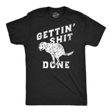 Mens Funny T Shirts Gettin Shit Done Sarcastic Dog Poop Joke Tee for Men