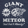 Mens Funny T Shirts Giant Meteor 24 Sarcastic Election Graphic Novelty Tee For Men