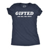 Womens Funny T Shirts Gifted Not Me The Shirt Sarcastic Novelty Tee for Ladies