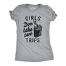Womens Funny T Shirts Girls Dont Take Two Trips Sarcastic Novelty Tee for Ladies
