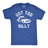 Mens Funny T Shirts Got Too Silly Sarcastic Police Graphic Partying Novelty Tee for Men