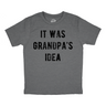 Youth Funny T Shirts It Was Grandpas Idea Sarcastic Graphic Tee For Kids