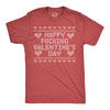 Mens Happy Fucking Valentines Day T Shirt Funny Swearing Valentine Gift Tee For Guys