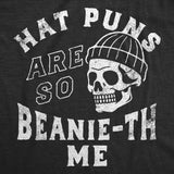 Mens Funny T Shirts Hat Puns Are so Beanie-th Me Sarcastic Novelty Joke Graphic Tee for Men